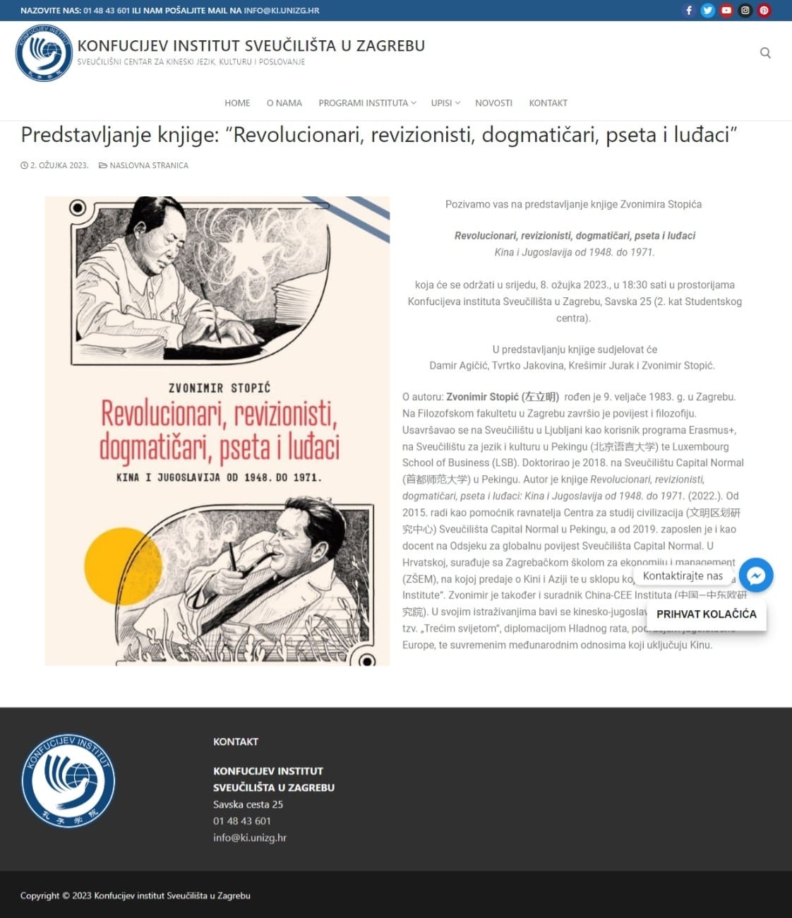 Promotion of the book “Revolutionaries, Revisionists, Dogmatists, Dogs and Madmen: China and Yugoslavia from 1948 until 1971” held in Confucious Institute at University of Zagreb (8 March 2023)